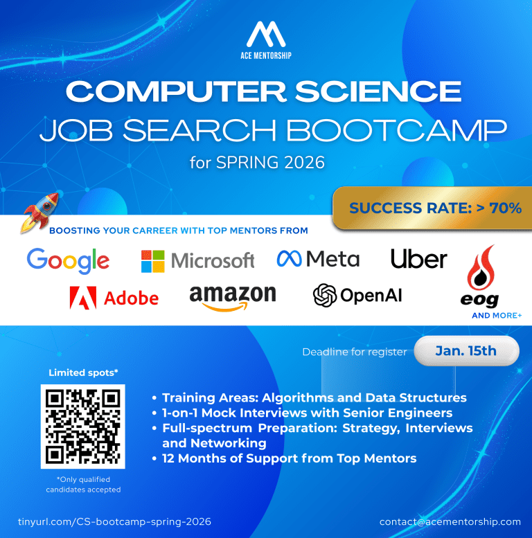 Computer Science Job Search Bootcamp - Cohort Spring 2026 - Ace Mentorship